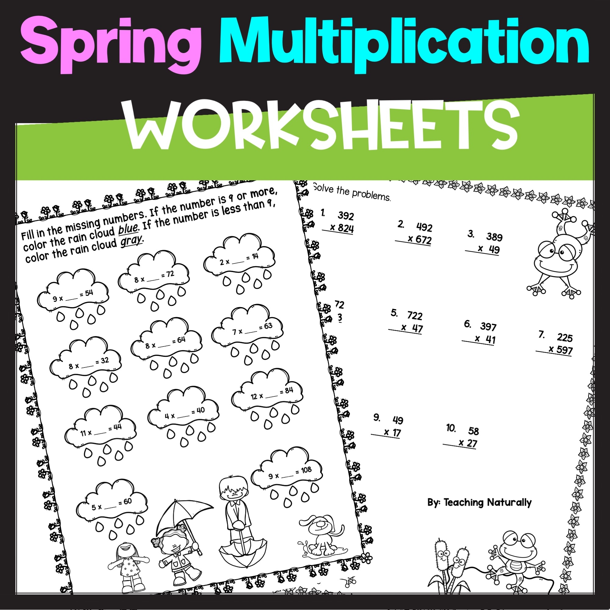 Spring Multiplication Fact Practice Worksheets Multiplying Multi Digit Numbers Multiplying Within 100 Classful